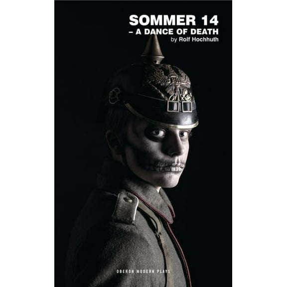 Oberon Modern Plays Sommer 14: A Dance of Death, (Paperback)