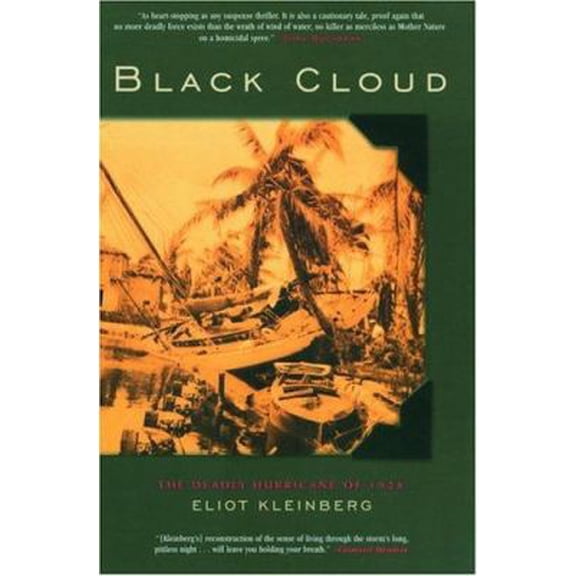 Pre-Owned Black Cloud: The Great Hurricane of 1928 (Paperback) 0786713860 9780786713868