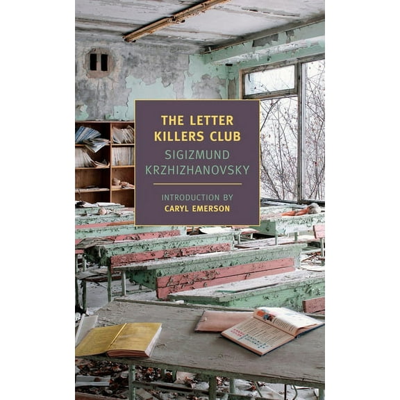 New York Review Books Classics The Letter Killers Club, (Paperback)