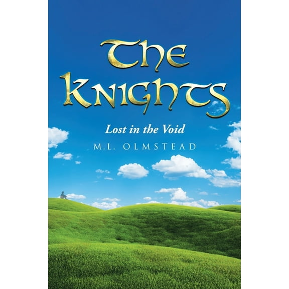 The Knights: Lost in the Void, (Paperback)