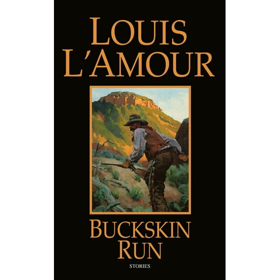 Buckskin Run: Stories, (Paperback)