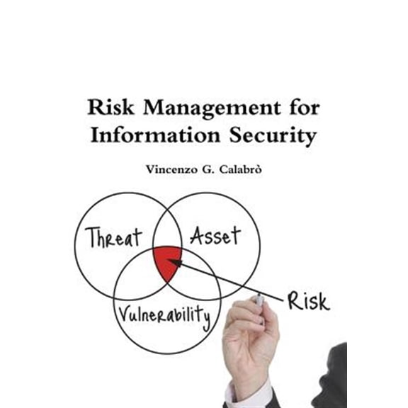 Pre-Owned Risk Management for Information Security, (Paperback)