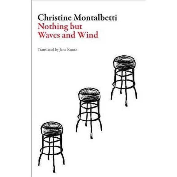 French Literature: Nothing But Waves and Wind (Paperback)