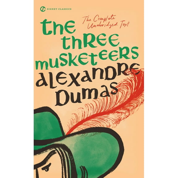 Signet Classics The Three Musketeers, (Paperback)