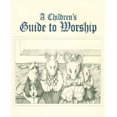 thumbnail image 1 of A Children's Guide to Worship, 1 of 2