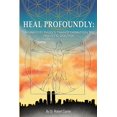 thumbnail image 1 of Pre-Owned Heal Profoundly: A Graffiti Thug's Transformation To Holistic Doctor (Paperback) 1715195248 9781715195243, 1 of 1