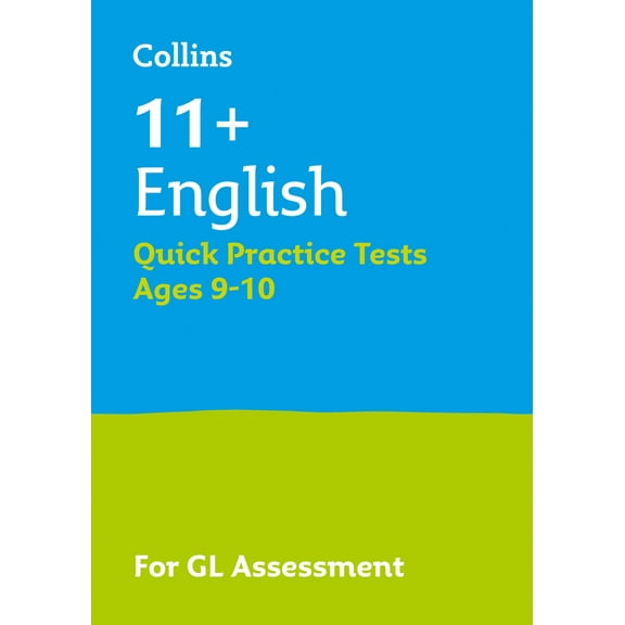 Collins 11  Practice – 11  English Quick Practice Tests Age 9-10 : For the 2020 GL Assessment Tests (Paperback)