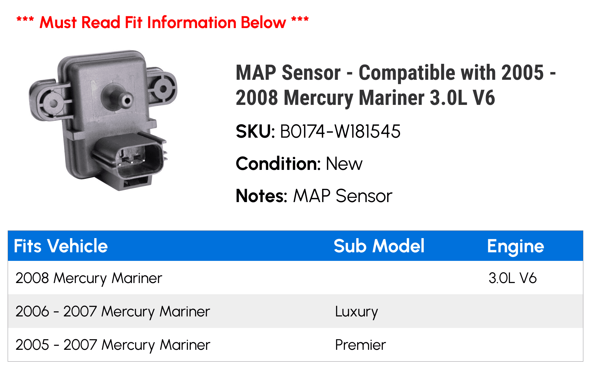 MAP Sensor - Compatible with 2005 - 2008 Mercury Mariner 3.0L V6 2006 2007
