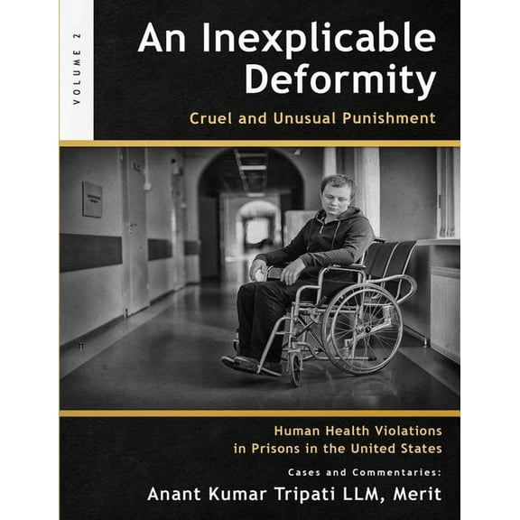 Inexplicable Deformity: An Inexplicable Deformity (Paperback)