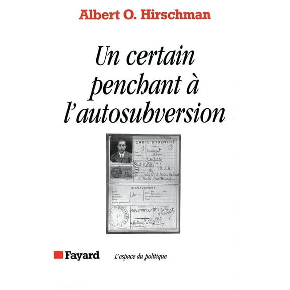 Un certain penchant à l'autosubversion, (Paperback)