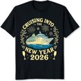 thumbnail image 2 of 100% Cotton Cruising Into The New Year 2026 Cruise Ship Celebration Shirt Women Men Holiday Party T-Shirt Fun Gift For Travel Lovers, 2 of 5