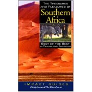 The Treasures and Pleasures of Southern Africa : Best of the Best in Travel and Shopping (Paperback)