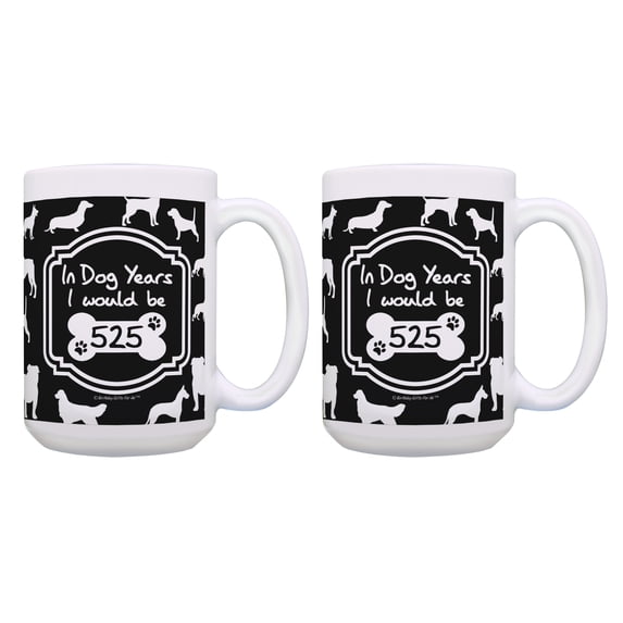 ThisWear 75th Birthday Gifts for All in Dog Years I Would be 525 2 Pack Gift 15oz Coffee Mugs Black