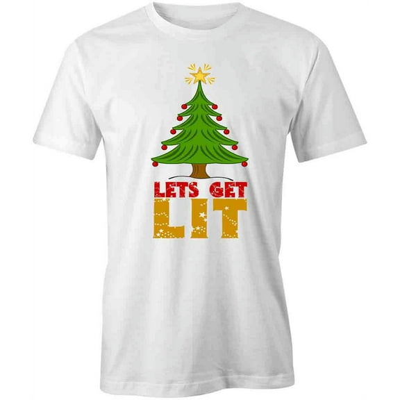 Let's Get Lit T-Shirt | Funny Christmas White Tee Gift