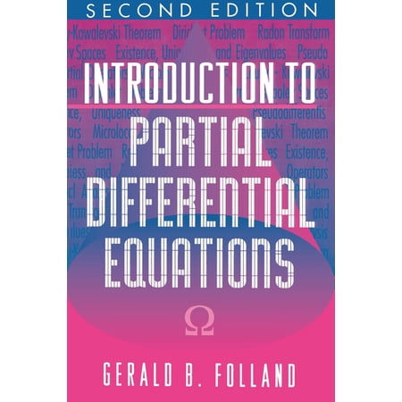 Mathematical Notes Introduction to Partial Differential Equations: Second Edition Book 102 (Hardcover)