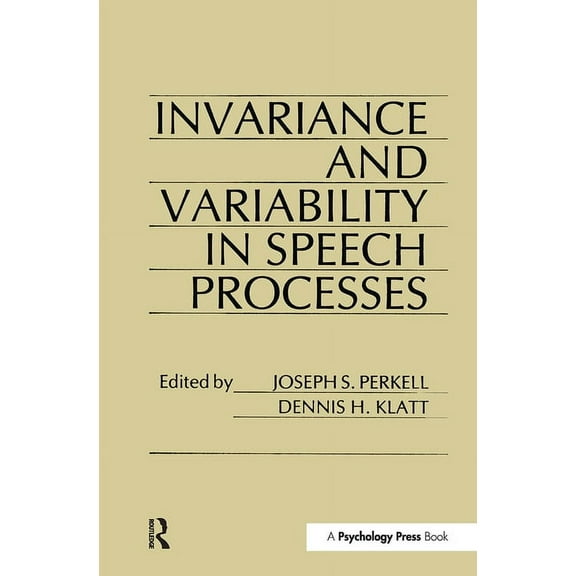 invariance and Variability in Speech Processes, (Hardcover)
