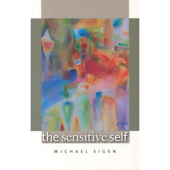 The Sensitive Self (Paperback)