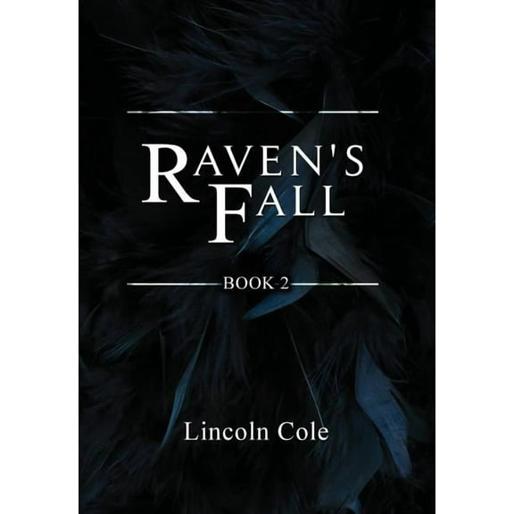World on Fire Raven's Fall, Book 2, (Hardcover)