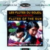 Flutes Of The Sun