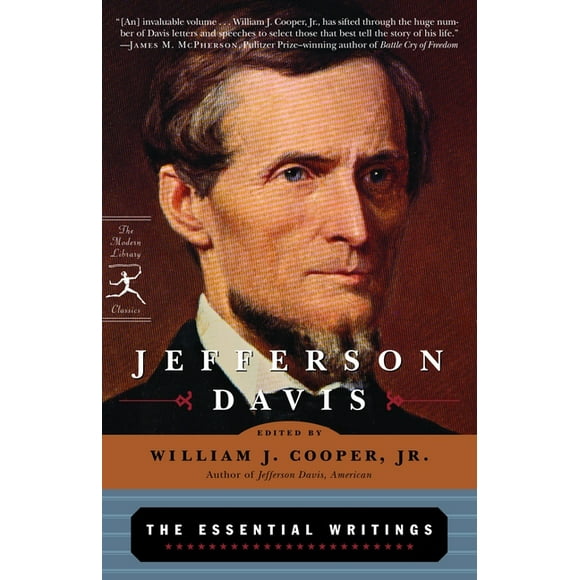 Modern Library Classics: Jefferson Davis: The Essential Writings (Paperback)