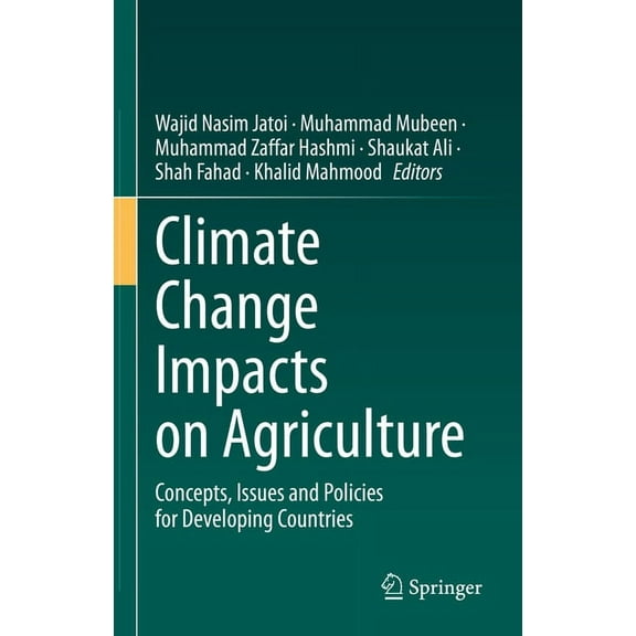 Climate Change Impacts on Agriculture: Concepts, Issues and Policies for Developing Countries, (Hardcover)