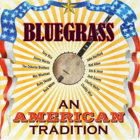 Various Artists - Bluegrass: An American Tradition - Folk Music - CD