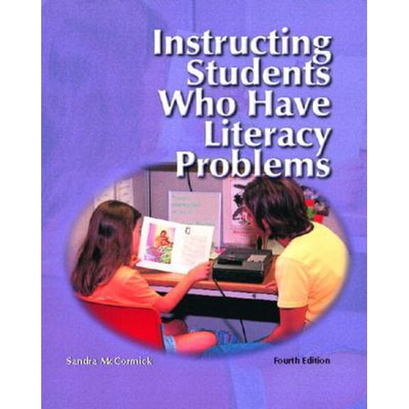 Pre-Owned Instructing Students Who Have Literacy Problems (Hardcover) 0130941956 9780130941954