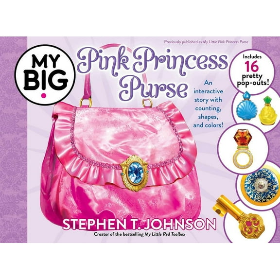 My Big Books My Big Pink Princess Purse, (Hardcover)