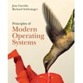 thumbnail image 1 of Pre-Owned Principles of Modern Operating Systems [with Cdrom] [With CDROM] (Hardcover) 0763735744 9780763735746, 1 of 1