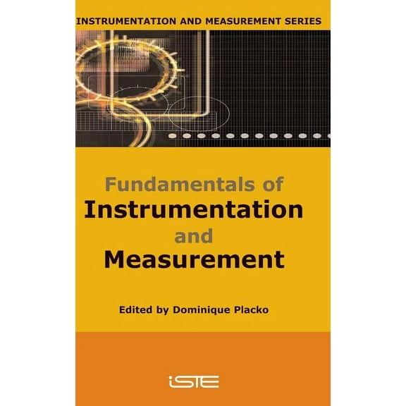 Instrumentation and Measurement Instrumentation Measurement, (Hardcover)