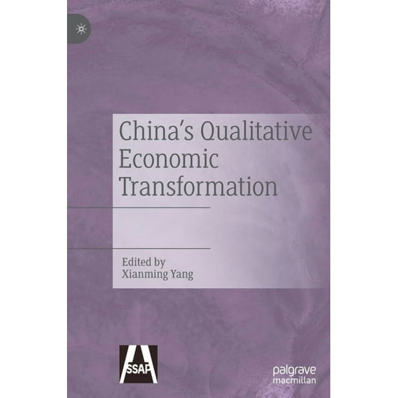 China's Qualitative Economic Transformation, (Hardcover)