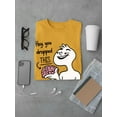 thumbnail image 3 of You Dropped This! T-Shirt Men -Smartprints Designs, Male x-Large, 3 of 4