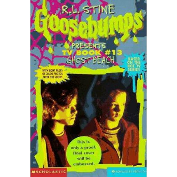 Pre-Owned Ghost Beach (Goosebumps Presents TV Book #13) (Paperback) 0590299948 9780590299947