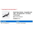 thumbnail image 2 of Clutch Cylinder - Compatible with 1986 - 1991 Mazda RX-7 1.3L Rotary Turbocharged 1987 1988 1989 1990, 2 of 2