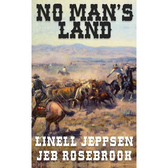 Jack Ballard No Man's Land: a Jack Ballard Novel, Book 1, (Paperback)