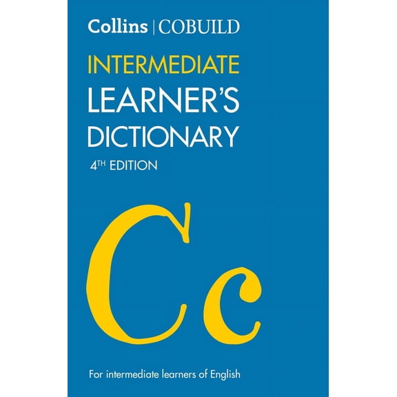 Collins Cobuild: Collins COBUILD Intermediate Learner’s Dictionary (Edition 4) (Paperback)