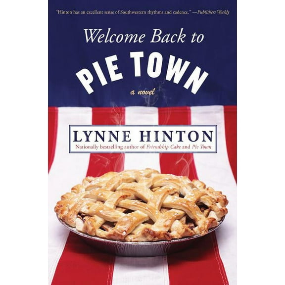 Welcome Back to Pie Town, (Paperback)