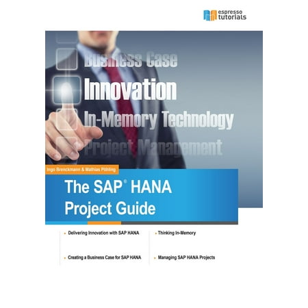 The SAP HANA Project Guide - eBook