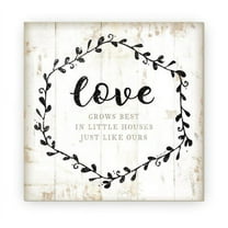 Love Grows Best In Little Houses Framed Wood Farmhouse Wall Sign 12x12 (Unframed)