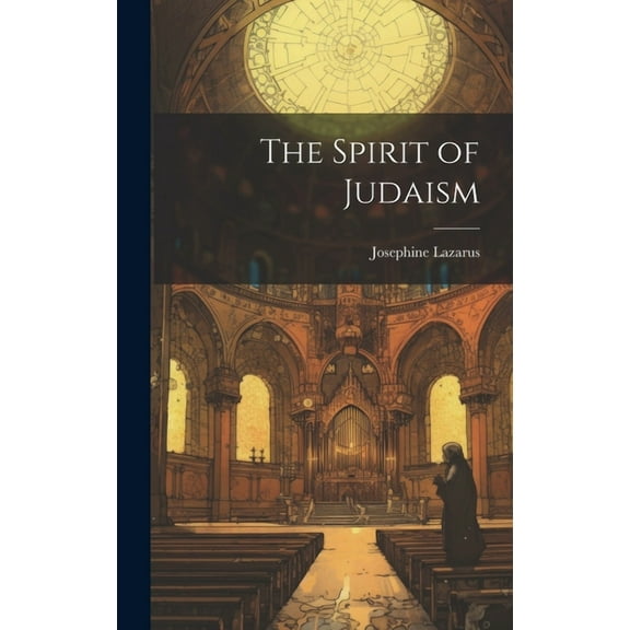 The Spirit of Judaism (Hardcover)