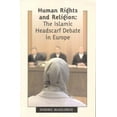 thumbnail image 2 of Human Rights and Religion: The Islamic Headscarf Debate in Europe, (Paperback), 2 of 2