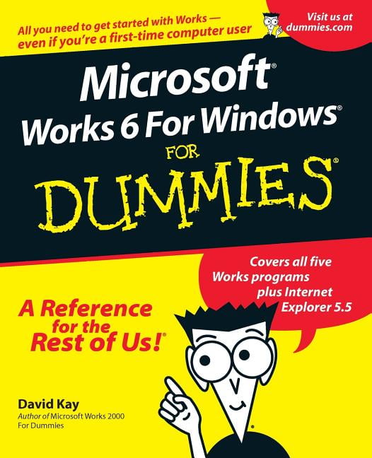 For Dummies Microsoft Works 6 for Windows for Dummies (Paperback