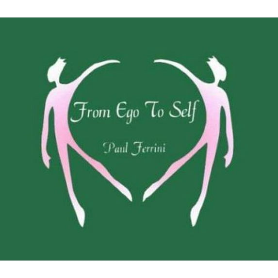 Pre-Owned From Ego to Self (Paperback) 1879159015 9781879159013