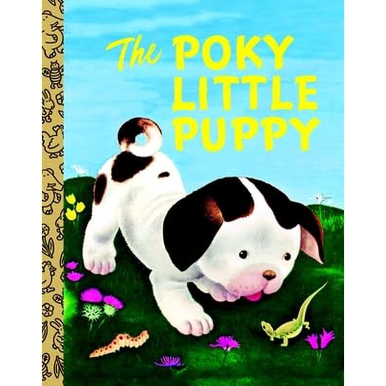The Poky Little Puppy英語絵本ゴールデンブック外国の絵本 Little Golden Book: The Poky Little Puppy (Reprint)(Board Book