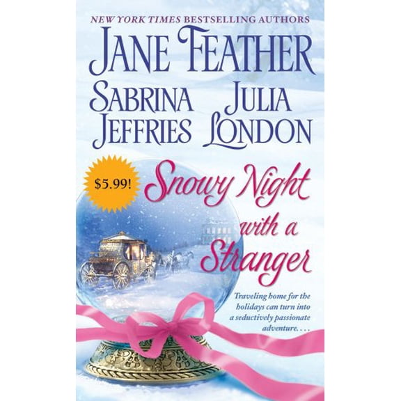 Pre-Owned Snowy Night with a Stranger (Paperback) by Jane Feather, Sabrina Jeffries, Julia London