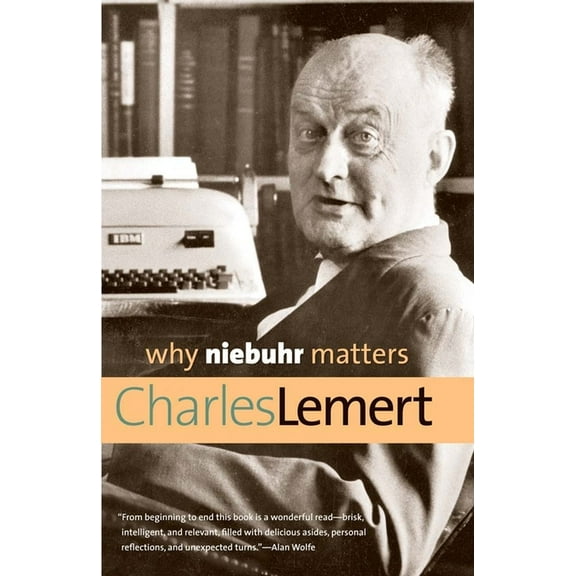 Why X Matters Series: Why Niebuhr Matters (Paperback)