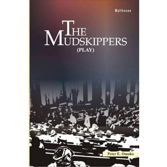 The Mudskippers, (Paperback)