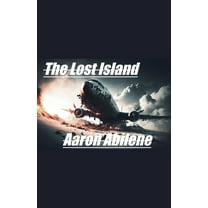 Island The Lost Island, Book 4, (Paperback)
