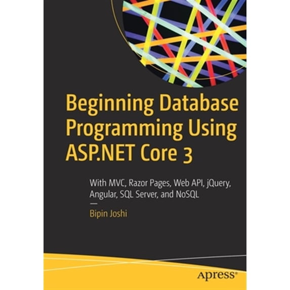 Pre-Owned Beginning Database Programming Using ASP.NET Core 3