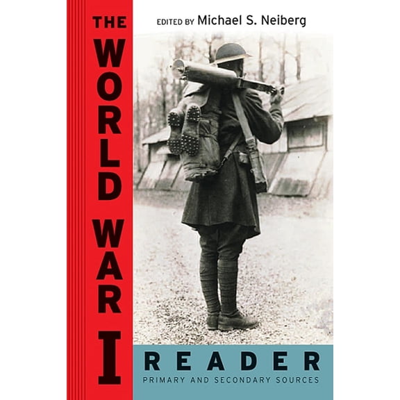 The World War I Reader, (Paperback)